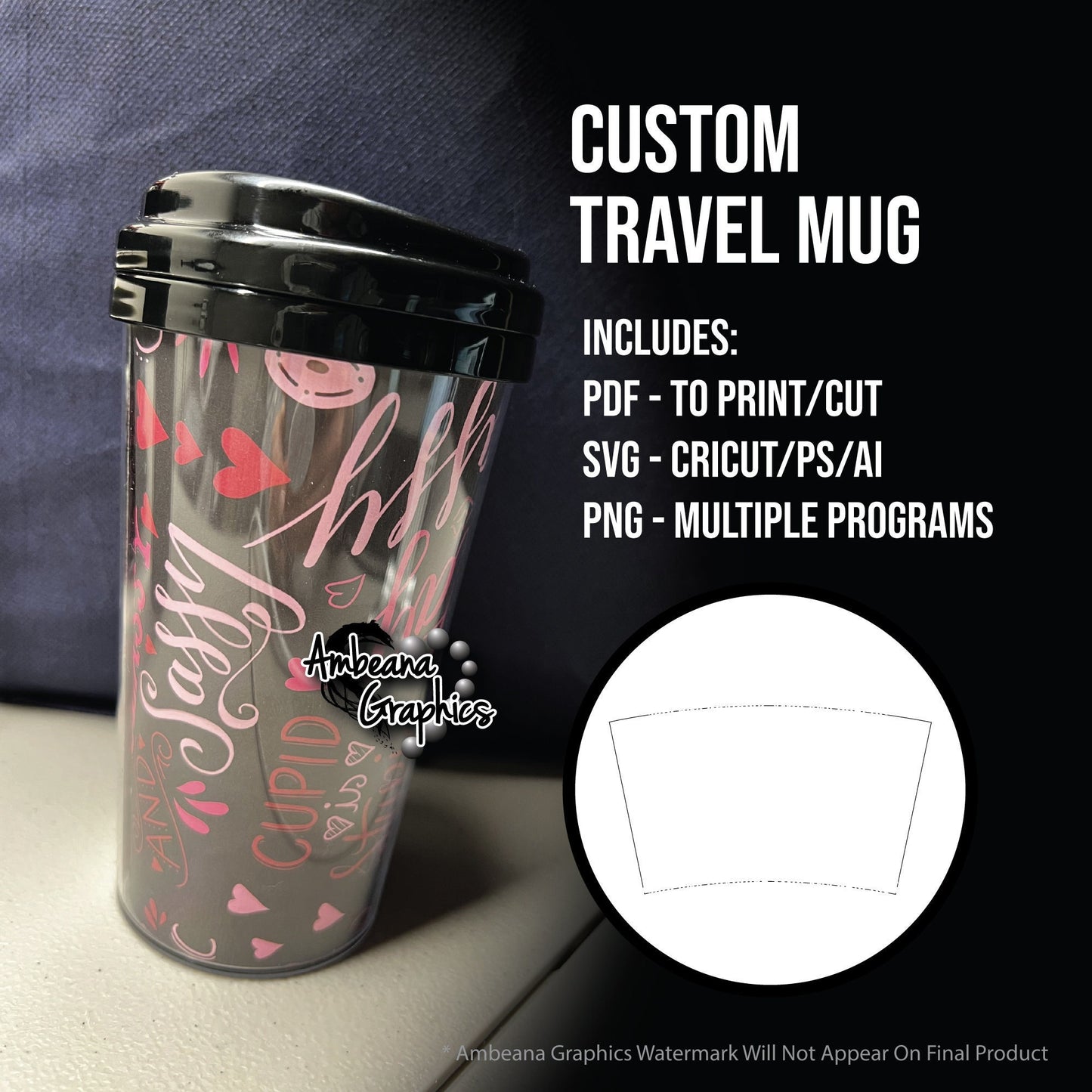 Dollar Tree Travel Mug Template - (pdf • png • svg)
