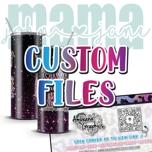 Custom Files